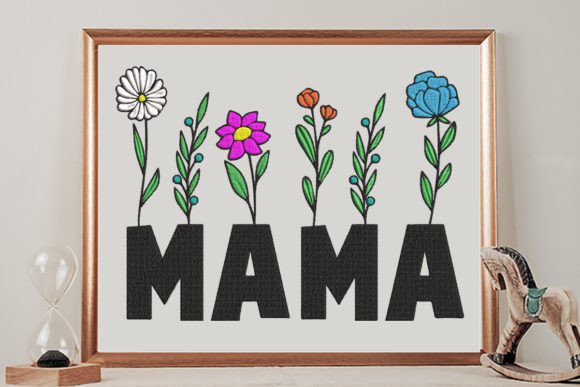 Mama Floral Embroidery Design
