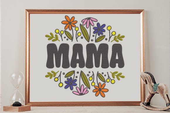 Mama Flower Floral Embroidery Design